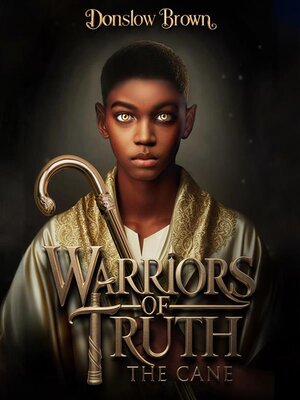 cover image of Warriors of Truth--The Cane